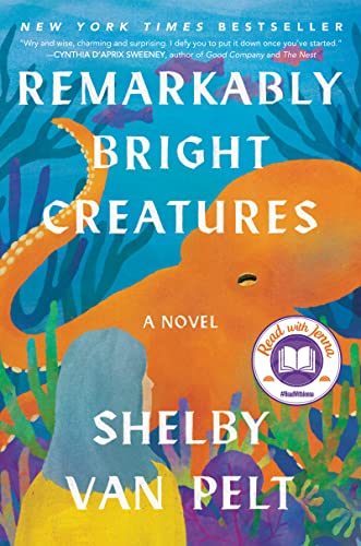 Remarkably bright creatures  : a novel