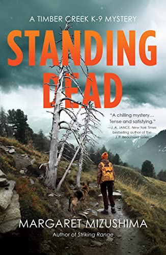 Standing dead : a Timber Creek K-9 mystery