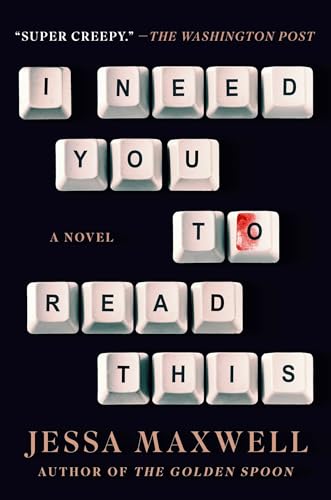 I need you to read this : a novel